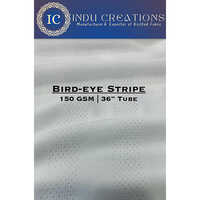 150 GSM 36 Inch Tube Bird-Eye Stripe Fabric