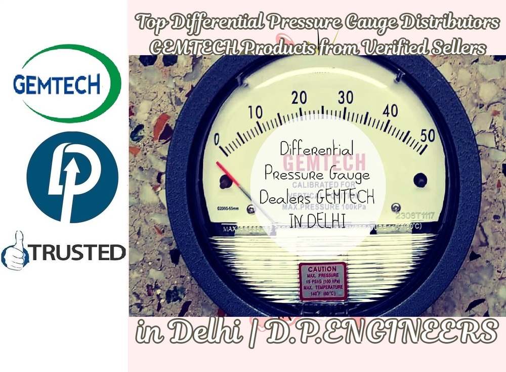 TOP Wholesale Dealers GEMTECH Differential Pressure Gauges by Hyderabad