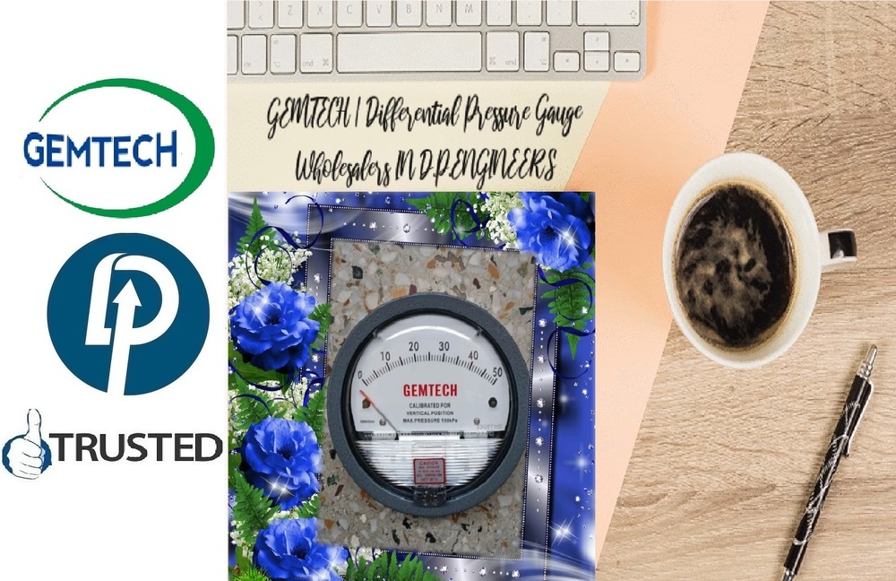TOP Wholesale Dealers GEMTECH Differential Pressure Gauges by Hyderabad