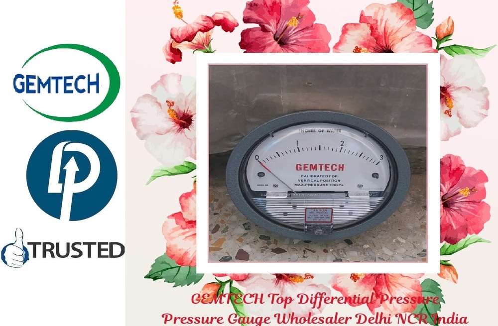 TOP Wholesale Dealers GEMTECH Differential Pressure Gauges by Hyderabad