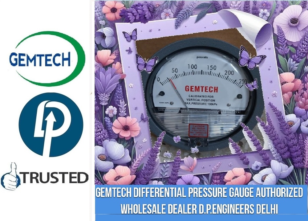 GEMTECH Differential Pressure Gauge Wholesalers |Dealers Wholesaler from Delhi|NCR|India|Faridabad|Noida|Ghaziabad|Gurgaon|Bulandshahr|Ballabhgarh|Bahadurgarh|Dehradun|Haridwar|Udham Singh Nagar