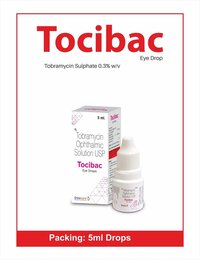 Tocibac Eye Drop - Ingredients: Tobramycin