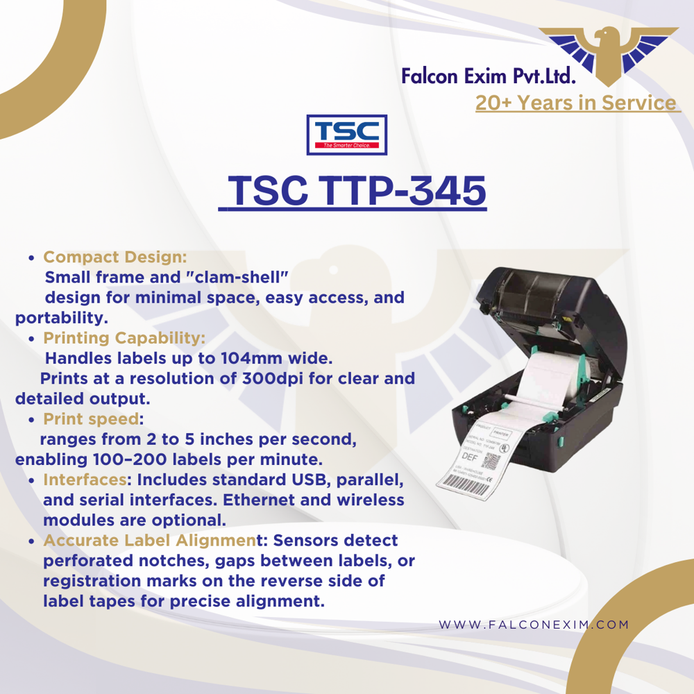 Tsc Ttp 345 - 300dpi Resolution, 104mm Label Width, 2-5 Inches Per Second Print Speed | Compact Clam-shell Design, Accurate Label Alignment