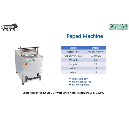 Papad Machine - Capacity: 55 Kg/hr
