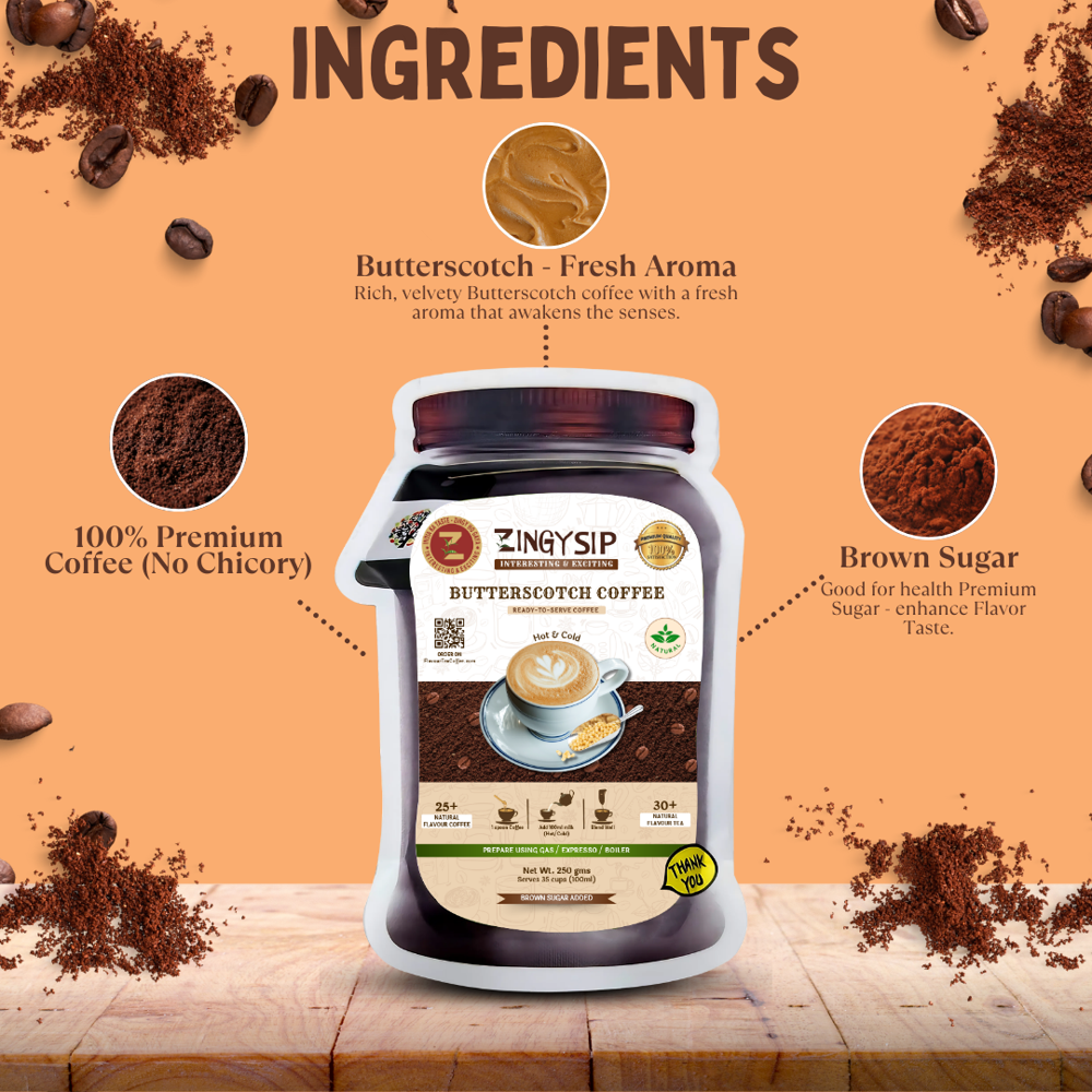 Butterscotch Coffee - Aroma: Strong