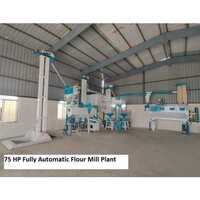 75 HP Fully Automatic Flour Mill Plant