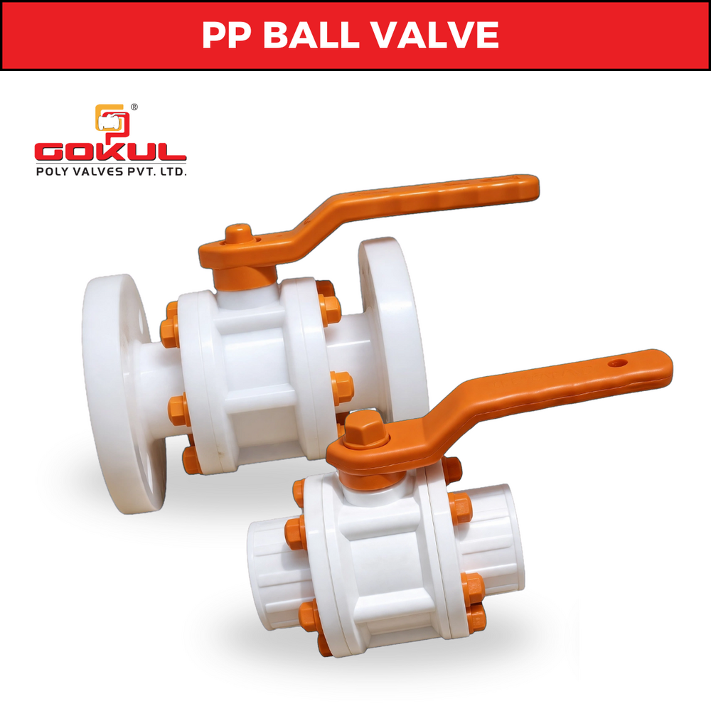 Gokul Polypropylene Pp Screwed Ball Valve - Application: Industry
