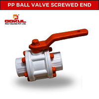 Gokul Pp Ball Screwed End Valve - Application: Industrial
