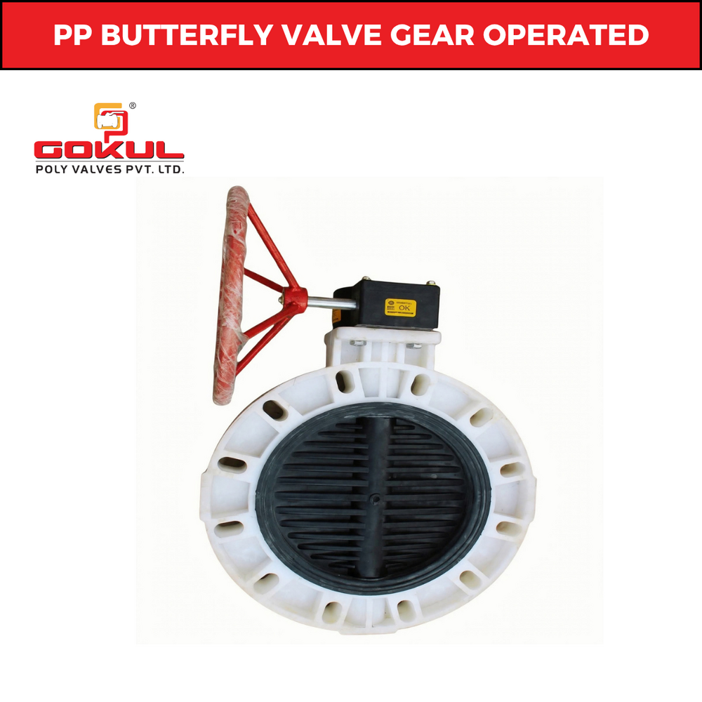 Gokul Pp Butterfly Valve Gear Box Operated - Application: Industrial And Water Application