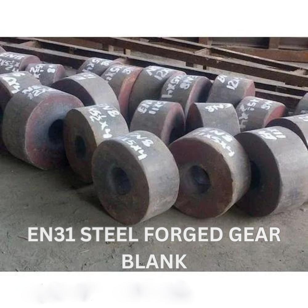 En31 Alloy Steel Forged Gear Blank