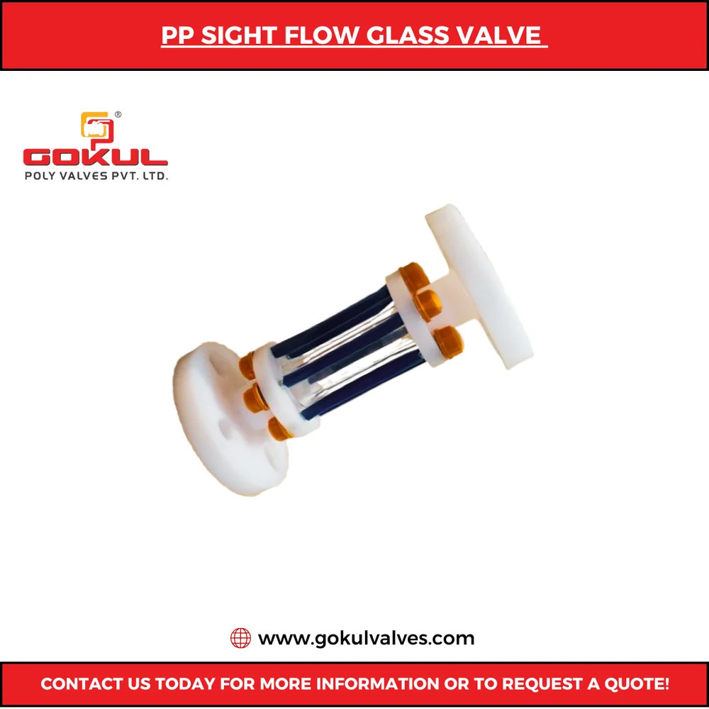 Gokul P.p. Sight Glass Flanged Ends