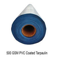 500 GSM PVC Coated Tarpaulin