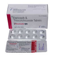 Etoricoxib And Thiocolchicoside Tablets