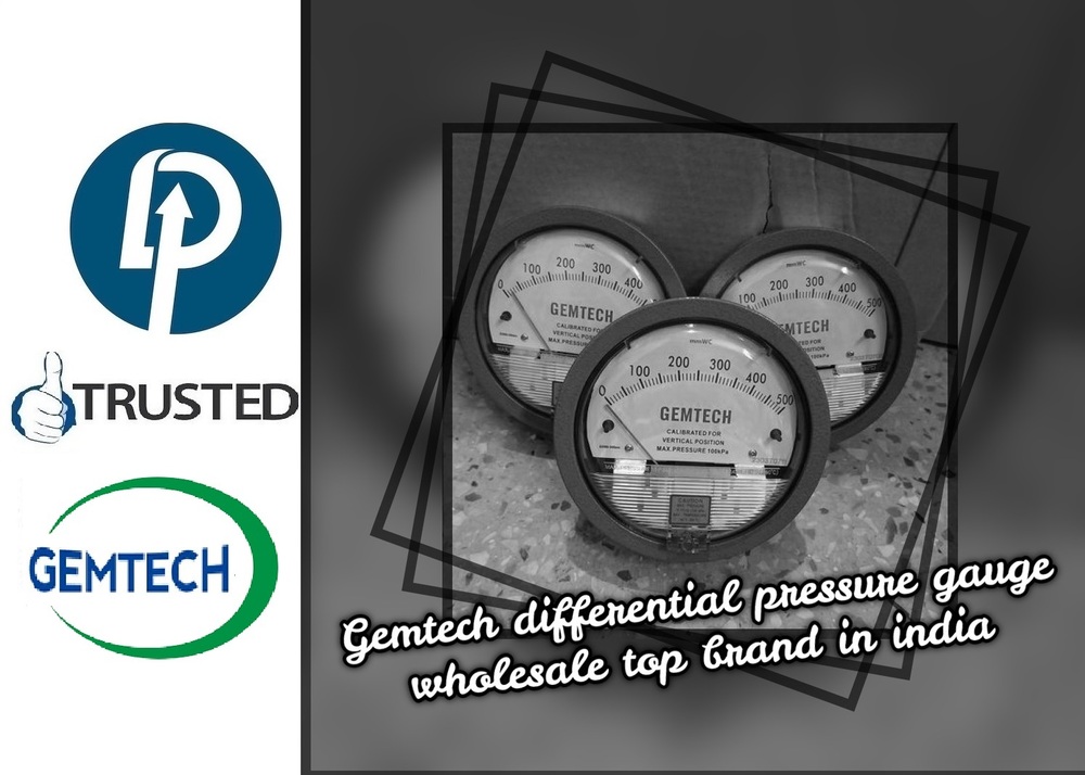 Gemtech Differential Pressure Gauges wholesalers Supplier by Karnataka