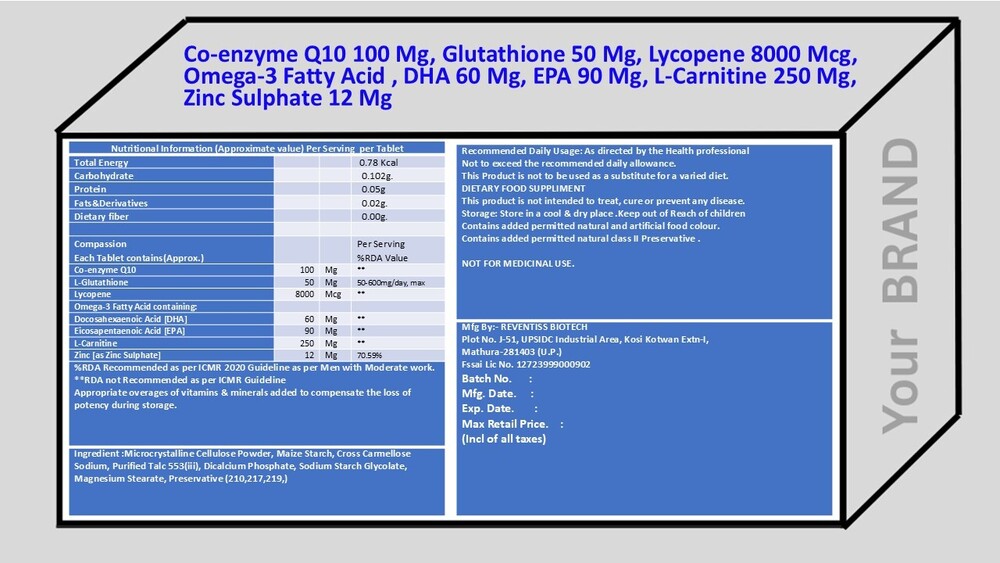 Co-enzyme Q10, Glutathione, Lycopene, Omega-3 Fatty Acid , DHA, EPA, L-Carnitine, Zinc Sulphate