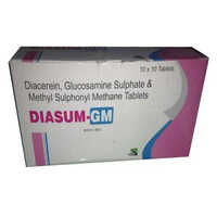Diasum GM Diacerein Glucosamine Sulphate Methyl Sulphonyl Methane Tablets