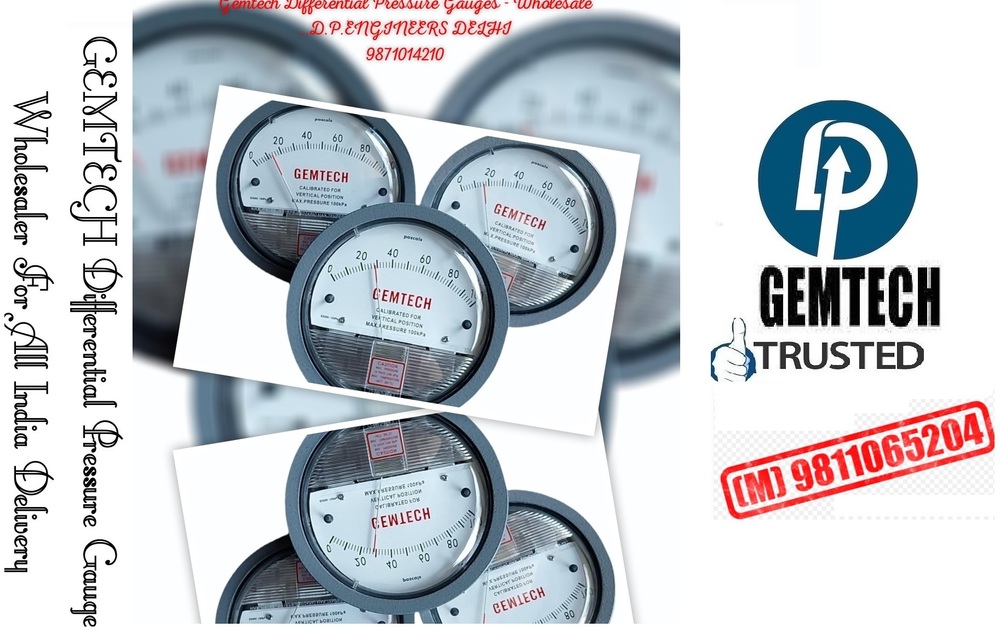 Wholesale GEMTECH Differential Pressure Gauges From Prem Nagar (Hisar)