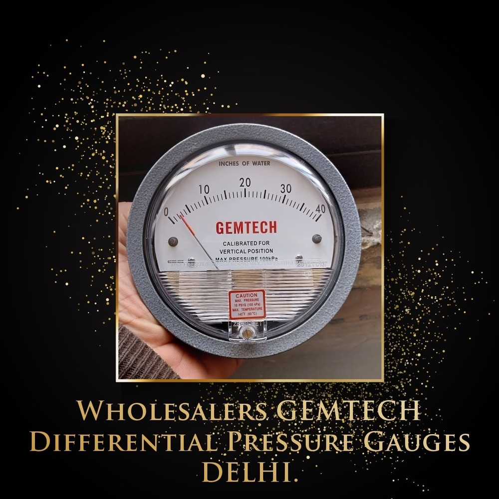 Gemtech Differential Pressure Gauge In Bommasandra Industrial Area Bangalore Karnataka - Accuracy: 2% (-Ha Model 1) Of Fs (3% (-Ha 1.5%) On -0