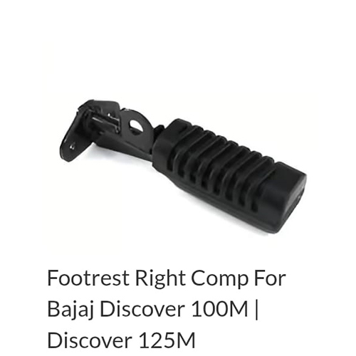 Right Complete Footrest For Bajaj Discover 100M