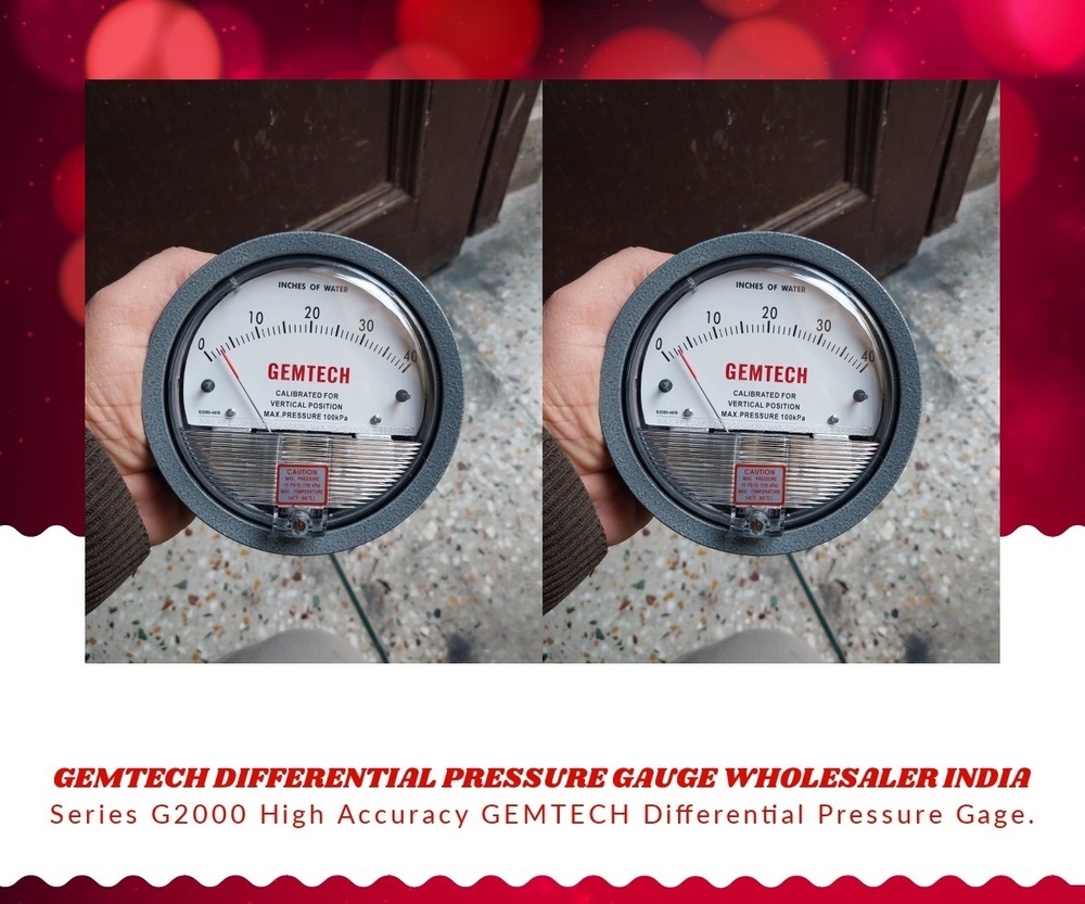 GEMTECH Differential Pressure Gauge Supplier From Moradabad Uttar Pradesh