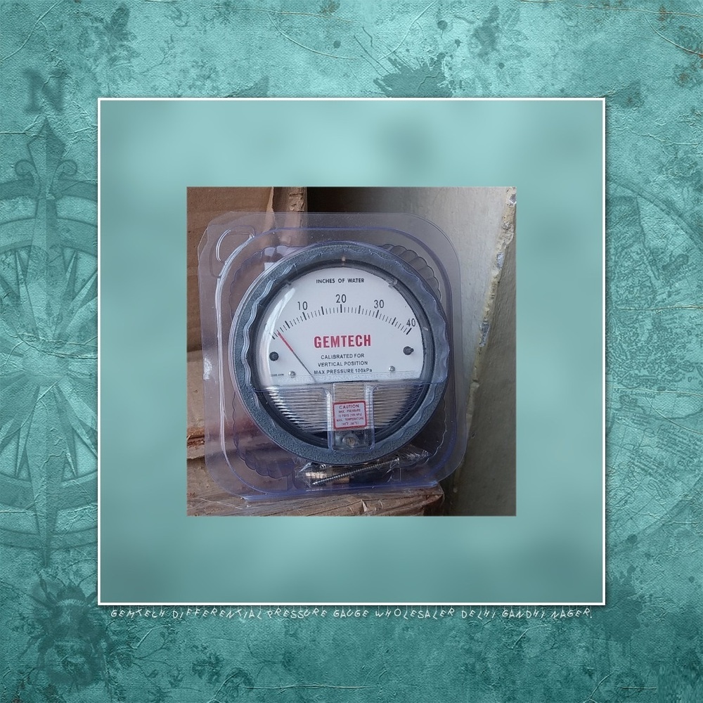 GEMTECH Differential Pressure Gauge Wholesaler From Valsad Gujarat