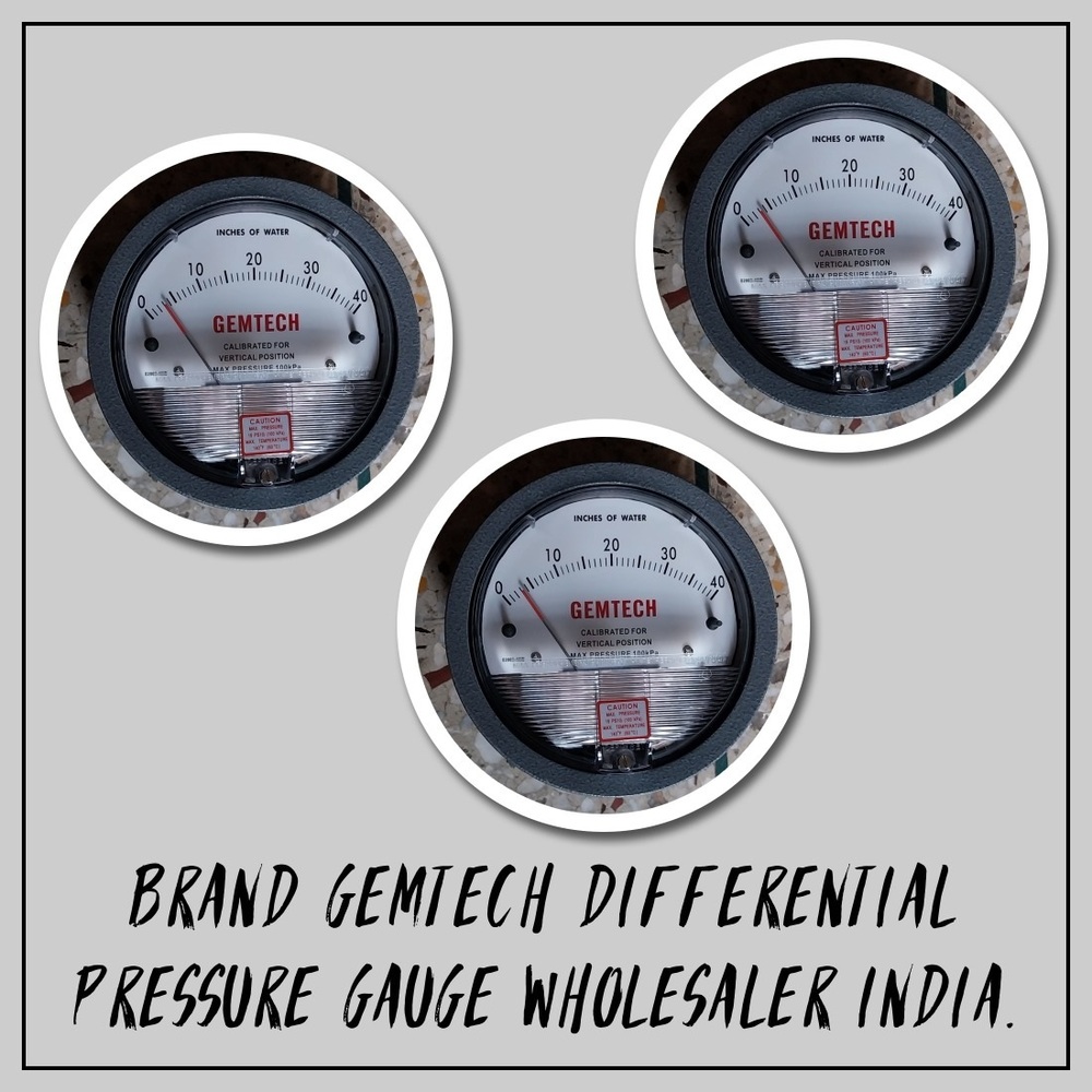 GEMTECH Differential Pressure Gauge In AIIMS Hospital