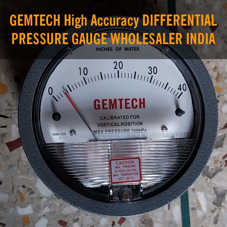 GEMTECH Differential Pressure Gauge In AIIMS Hospital