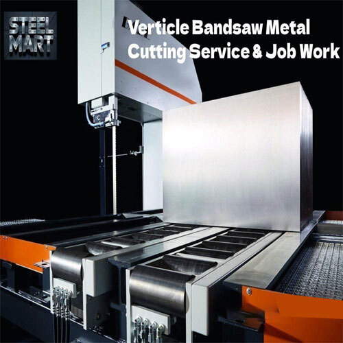 Verticle Bandsaw Metal Cutting Service & Job Work