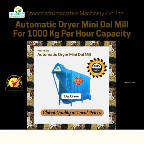 Three Phase Automatic Dryer Mini Dal Mill For 1000 Kg Per Hour Capacity