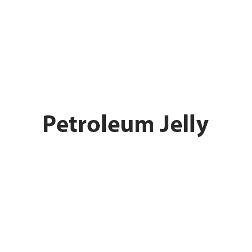 Petroleum Jelly