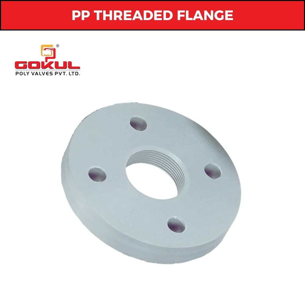 Gokul PP Threaded Flanges