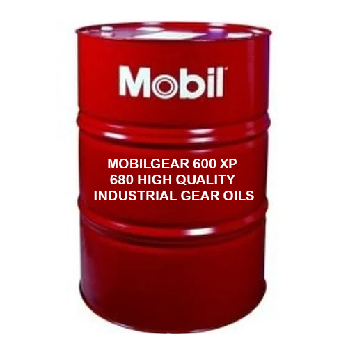 Mobilgear 600 XP 680 High Quality Industrial Gear Oils