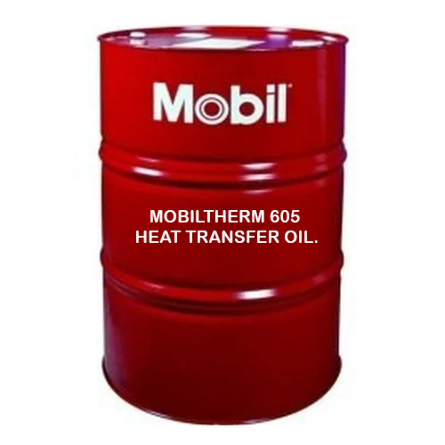 Mobiltherm 605 Heat Transfer Oil.