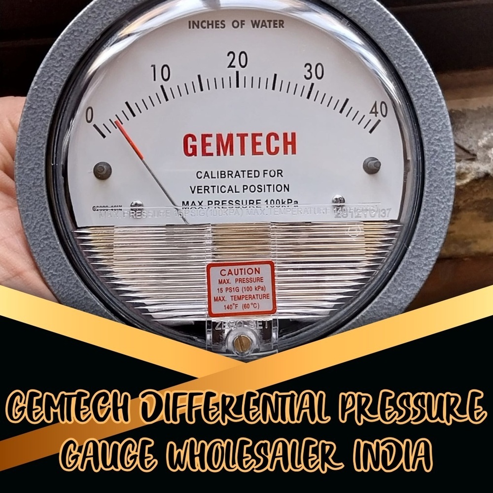 GEMTECH Differential Pressure Gauge Wholesaler For Nakur Uttar Pradesh