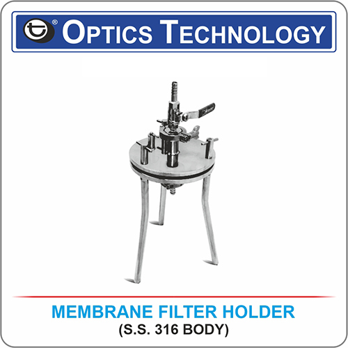 Membrane Filter Holder (SS 316 Body)