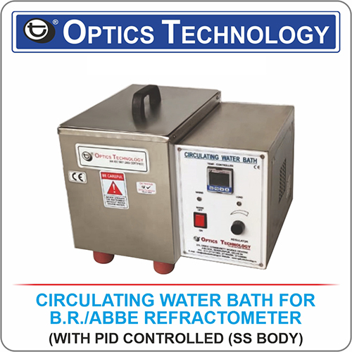 Circulating Water Bath for B.R, ABBE Refractometer (with PID Controlled SS Body)