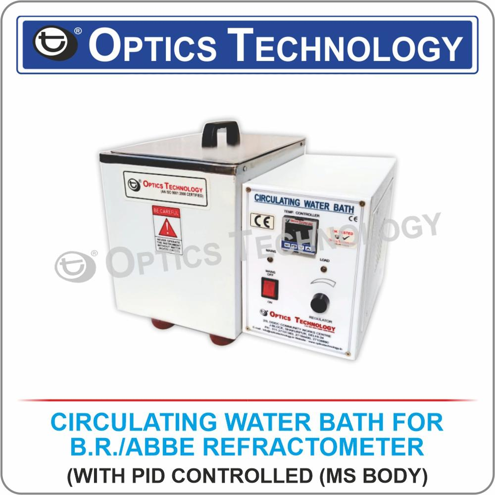 CIRCULATING WATER BATH B.R./ABBE REFRACTOMETER (PID CONTROLLER)