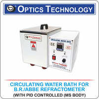 CIRCULATING WATER BATH B.R./ABBE REFRACTOMETER (PID CONTROLLER)