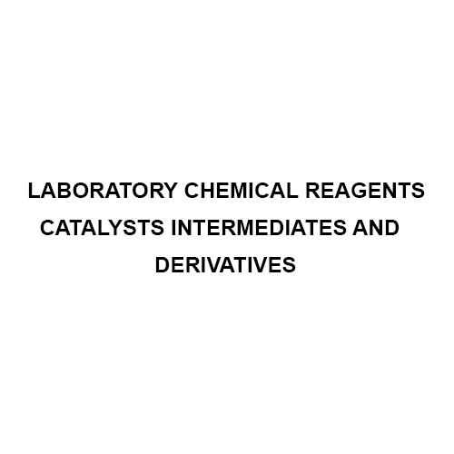 Laboratory Chemical Reagents Catalysts Intermediates And  Derivatives