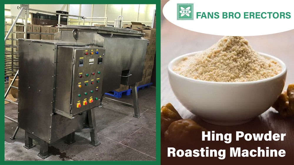Hing Powder Roasting Machine
