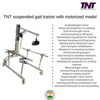 TNT Motorized Gait trainor for physiotherapy