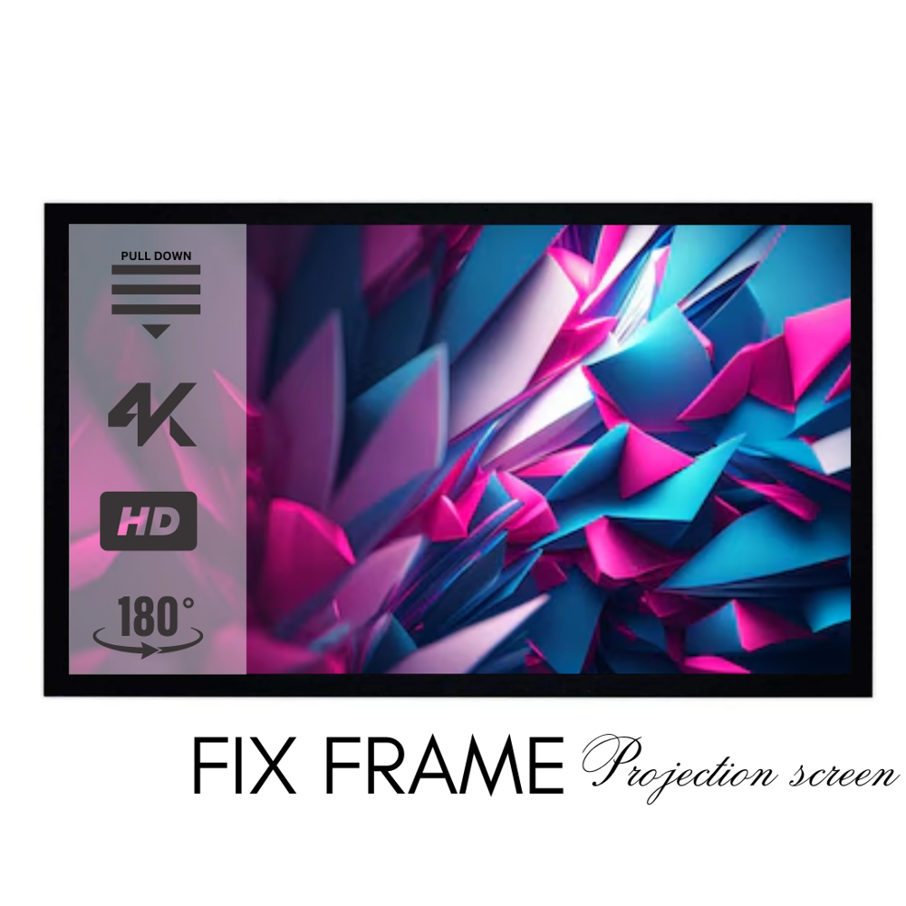Fixed frame Projector Screen