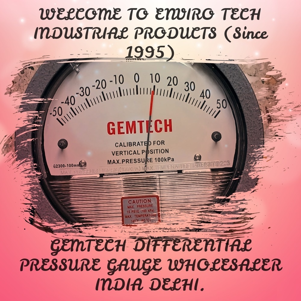 GEMTECH Differential Pressure Gauge Distributor From Neyyattinkara Kerala