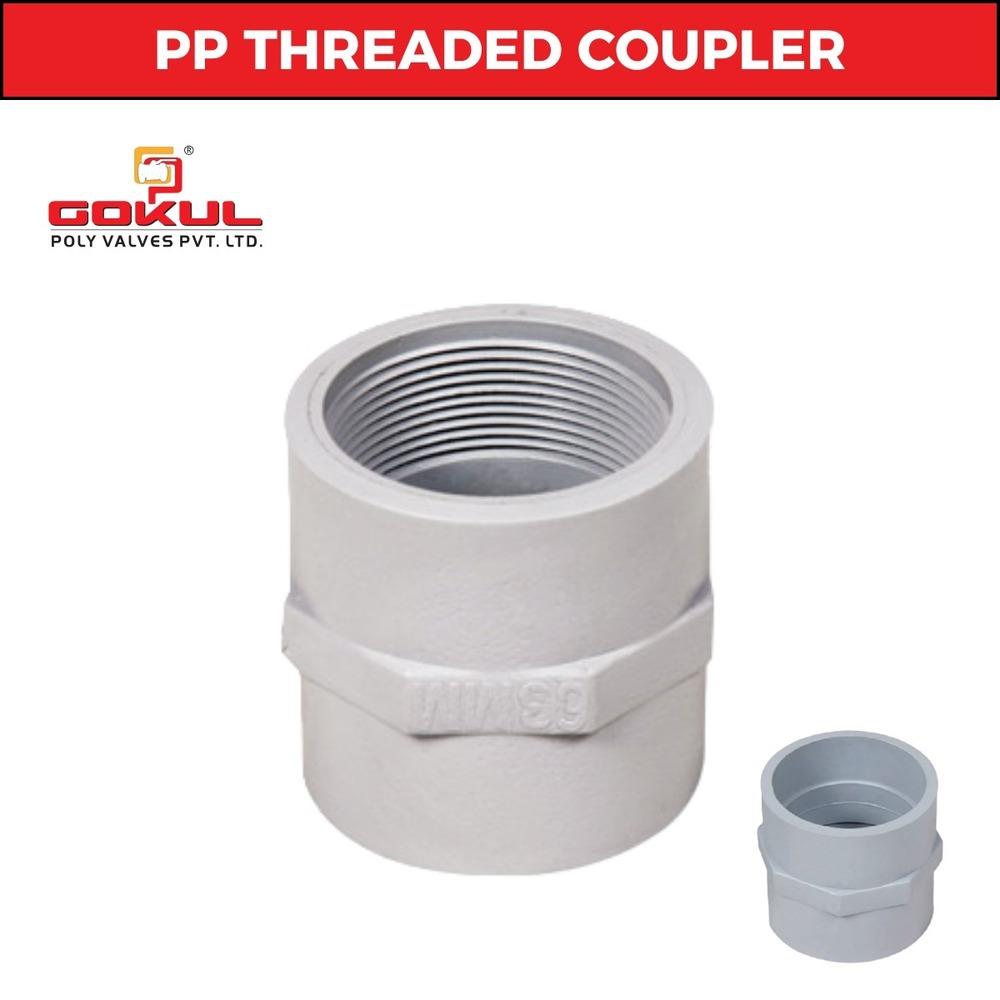 Gokul Pp Plain Coupler - Application: Industrial & Water Line