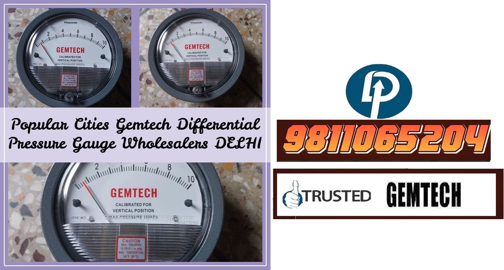Popular Cities GEMTECH Differential Pressure Gauge Wholesalers for Nagpur