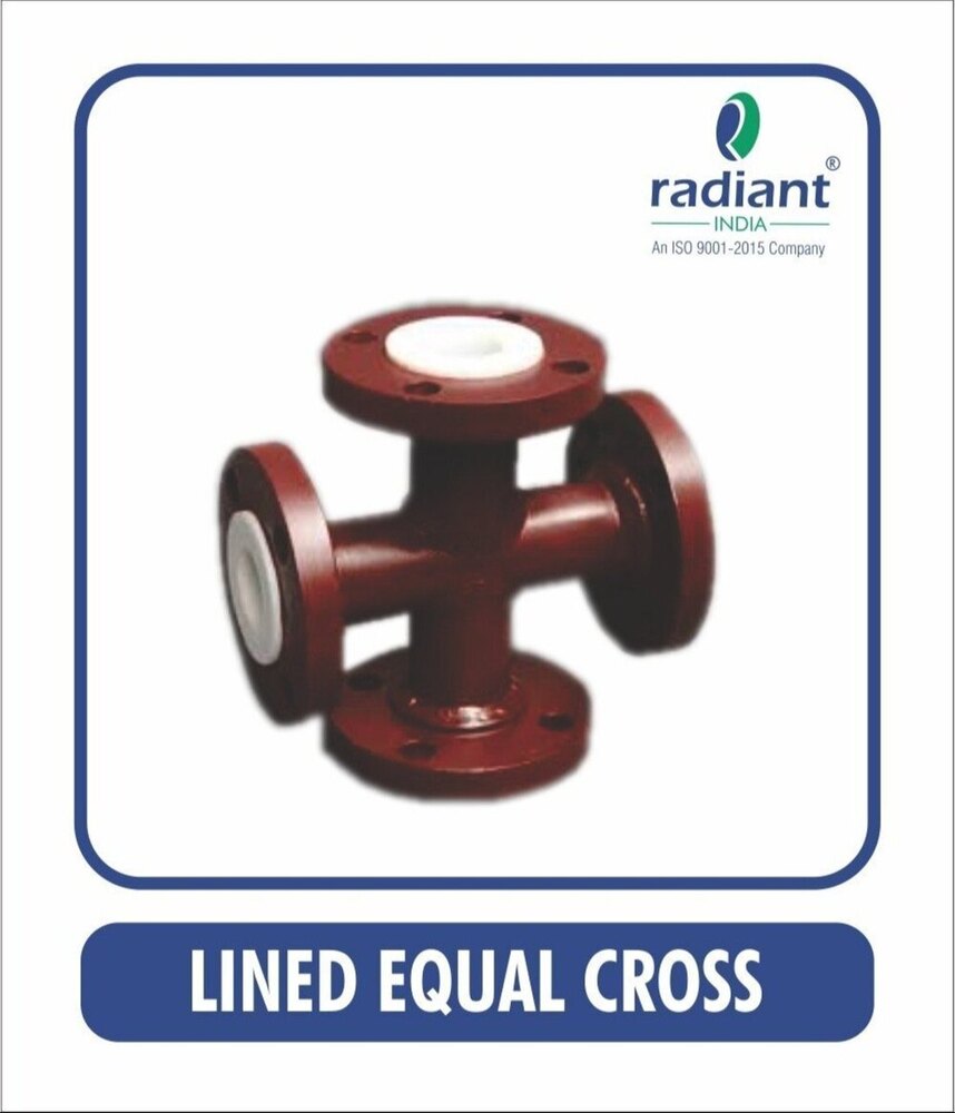 FEP Lined Equal Cross Tee