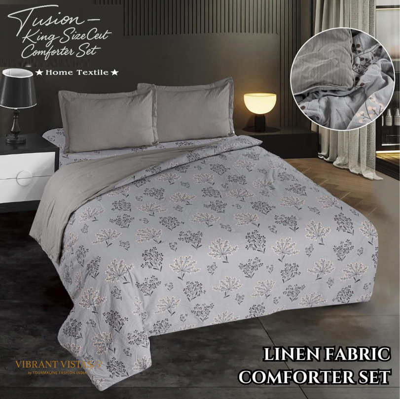 COMFORTER SET KING (108 x 108) SIZE Linen FABRIC - TUSION