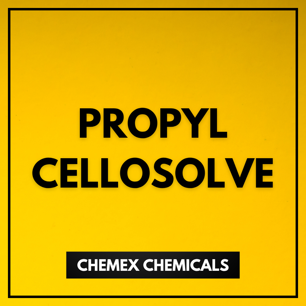 Propyl Cellosolve