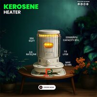 Kerosene Heater - Features: Good Quality