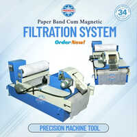 Paper Band Cum Magnetic Filtration System
